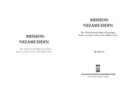 Mission Nizamuddin Mission Nizamuddin MISSION NIZAMUDDIN