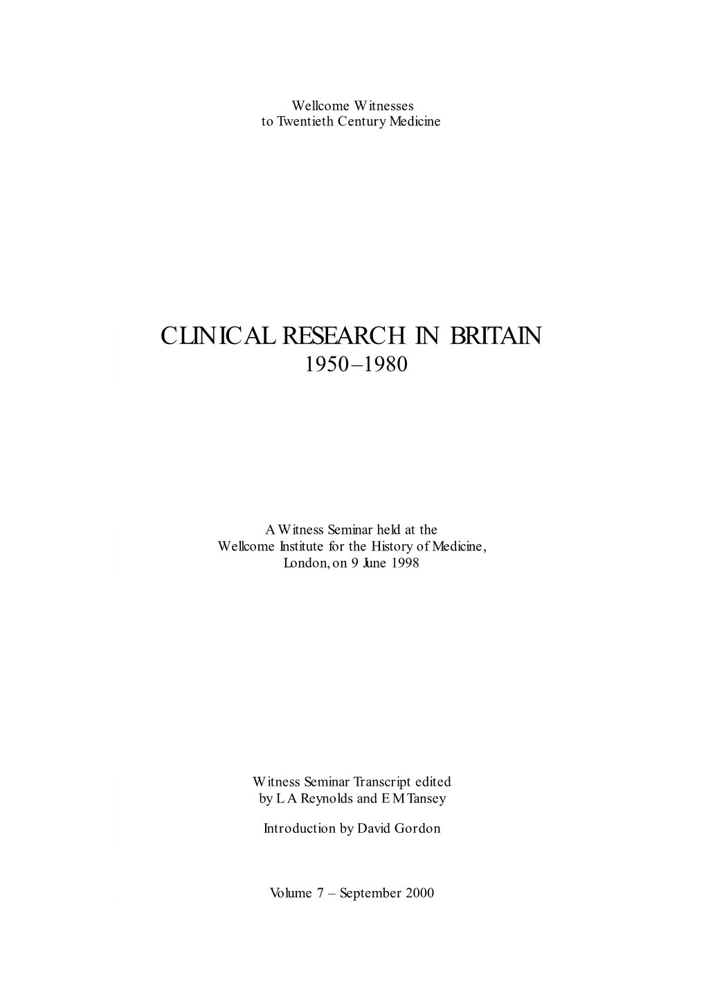 Clinical Research in Britain 1950–1980