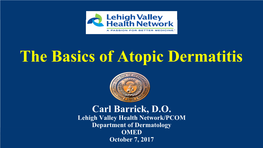 The Basics of Atopic Dermatitis