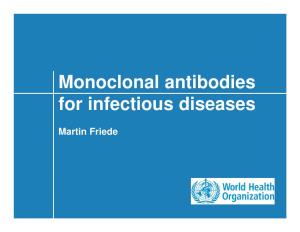 Monoclonal Antibodies for Infectious Diseases