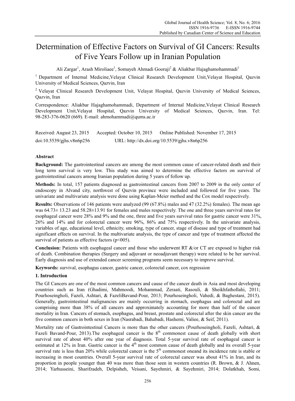 Determination of Effective Factors on Survival of GI Cancers: Results of Five Years Follow up in Iranian Population