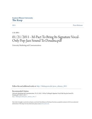 M-Pact to Bring Its Signature Vocal-Only Pop-Jazz Sound to Doudna.Pdf" (2011)