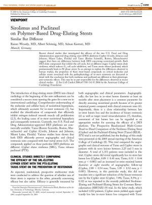 Sirolimus and Paclitaxel on Polymer-Based Drug-Eluting Stents Similar but Different Rainer Wessely, MD, Albert Schömig, MD, Adnan Kastrati, MD Munich, Germany