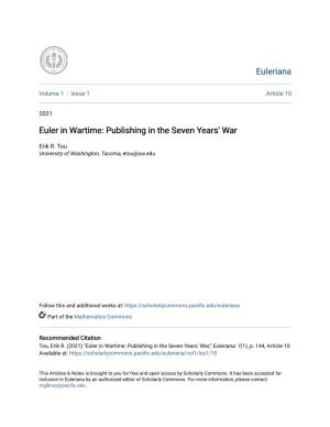 Euler in Wartime: Publishing in the Seven Years' War