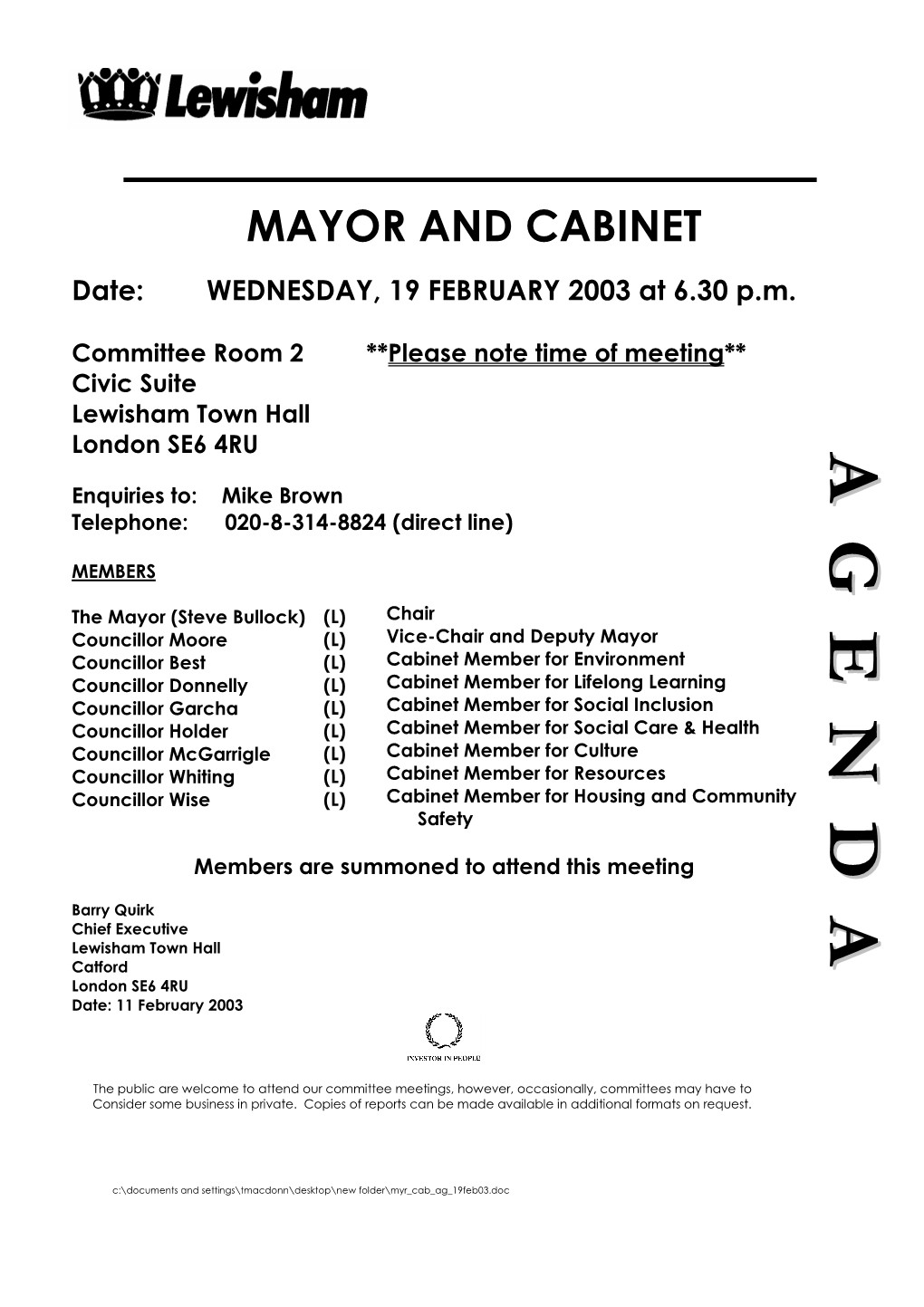 MAYOR and CABINET Date: WEDNESDAY, 19 FEBRUARY 2003 at 6.30 P.M