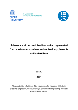 Selenium and Zinc Enriched Bioproducts Generated from Wastewater As Micronutrient Feed Supplements and Biofertilizers