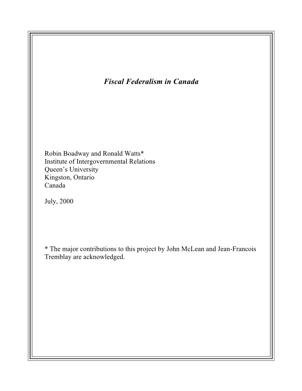 Fiscal Federalism in Canada