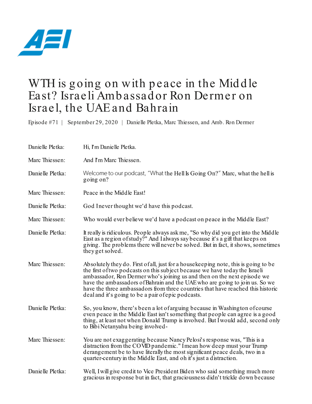 Israeli Ambassador Ron Dermer on Israel, the UAE and Bahrain