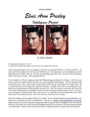 Elvis Aron Presley: Intelligence Project
