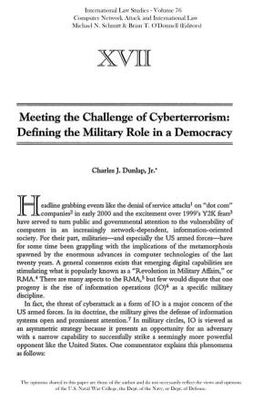 Meeting the Challenge of Cyberterrorism: Defining the Military Role in a Democracy