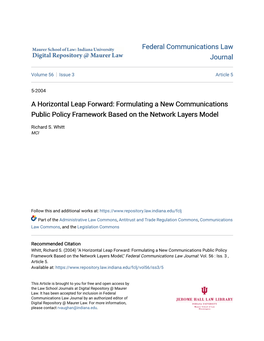 Formulating a New Communications Public Policy Framework Based on the Network Layers Model