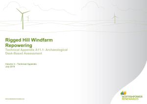 Rigged Hill Windfarm Repowering Technical Appendix A11.1: Archaeological Desk-Based Assessment