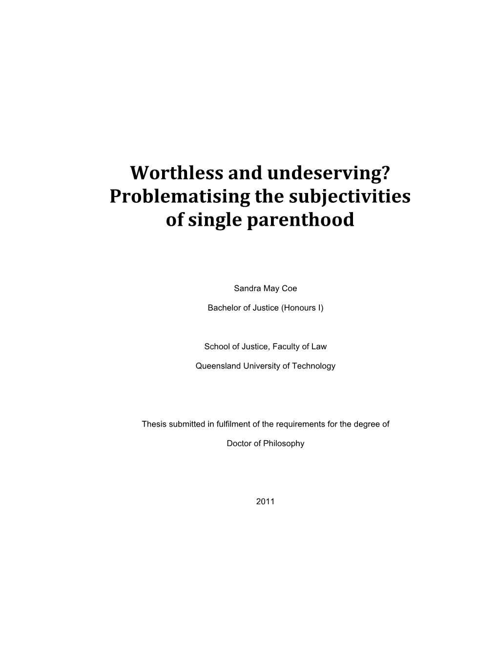 Problematising the Subjectivities of Single Parenthood