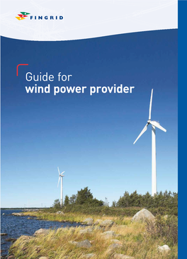 Guide for Wind Power Provider FINGRID in BRIEF