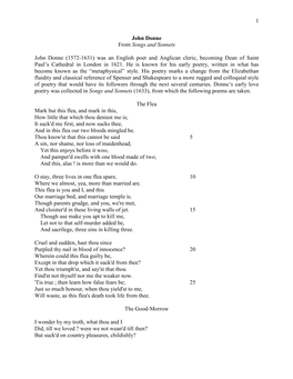 1 John Donne from Songs and Sonnets John Donne (1572-1631) Was an English Poet and Anglican Cleric, Becoming Dean of Saint Paul