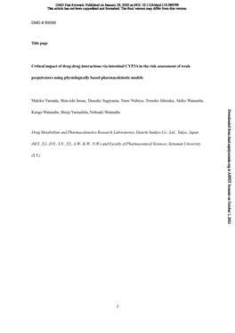 Critical Impact of Drug-Drug Interactions Via Intestinal CYP3A in the Risk Assessment of Weak Perpetrators Using Physiologically Based Pharmacokinetic Models