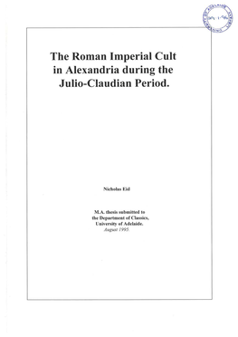 The Roman Imperial Cult in Alexandria During the Julio-Claudian Period