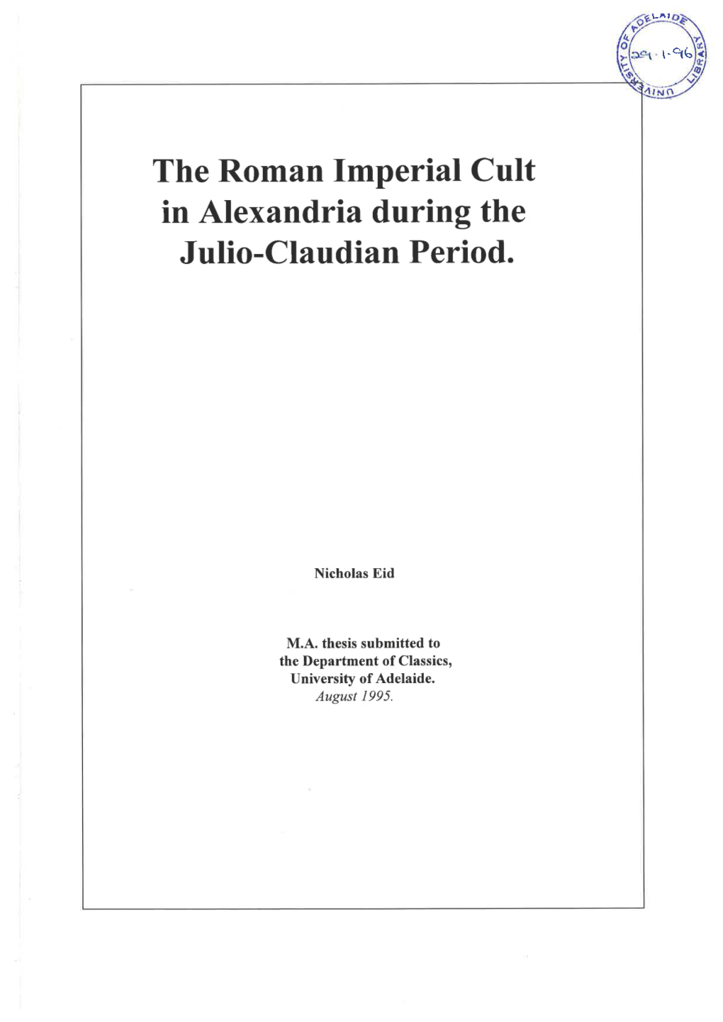 The Roman Imperial Cult in Alexandria During the Julio-Claudian Period