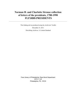 Norman H. and Charlotte Strouse Collection of Letters of the Presidents, 1780-1990 FLP.RBD.PRESIDENTS