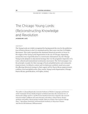 The Chicago Young Lords: (Re)Constructing Knowledge and Revolution JACQUELINE LAZÚ