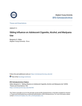 Sibling Influence on Adolescent Cigarette, Alcohol, and Marijuana Use