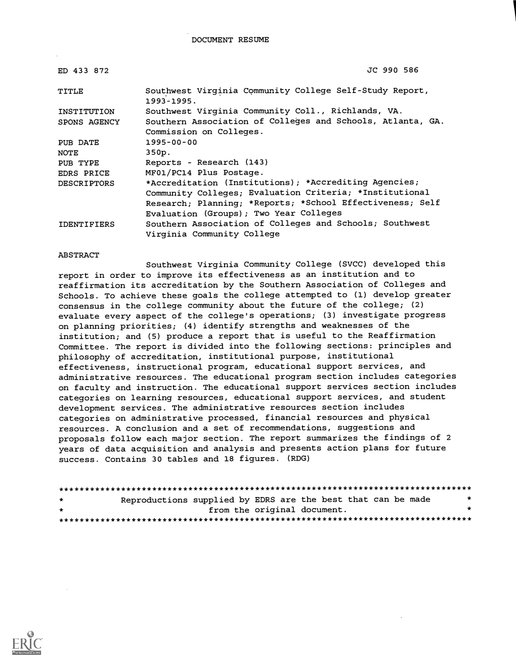 DOCUMENT RESUME Southwest Virginia Community College Self-Study Report, INSTITUTION Southwest Virginia Community Coll., Richland