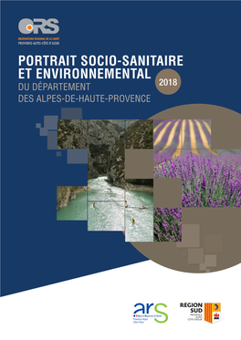 Portrait Socio-Sanitaire Et Environnemental 2018 Du Département Des Alpes-De-Haute-Provence Sommaire