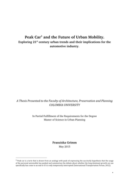 Peak Car1 and the Future of Urban Mobility. Exploring 21St Century Urban Trends and Their Implications for the Automotive Industry