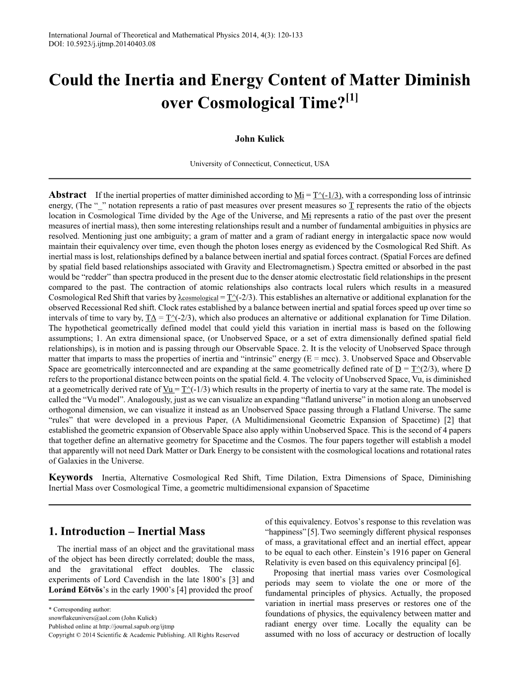 Could the Inertia and Energy Content of Matter Diminish Over Cosmological Time?[1]