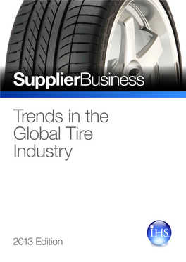 Trends in the Global Tire Industry Supplierbusiness