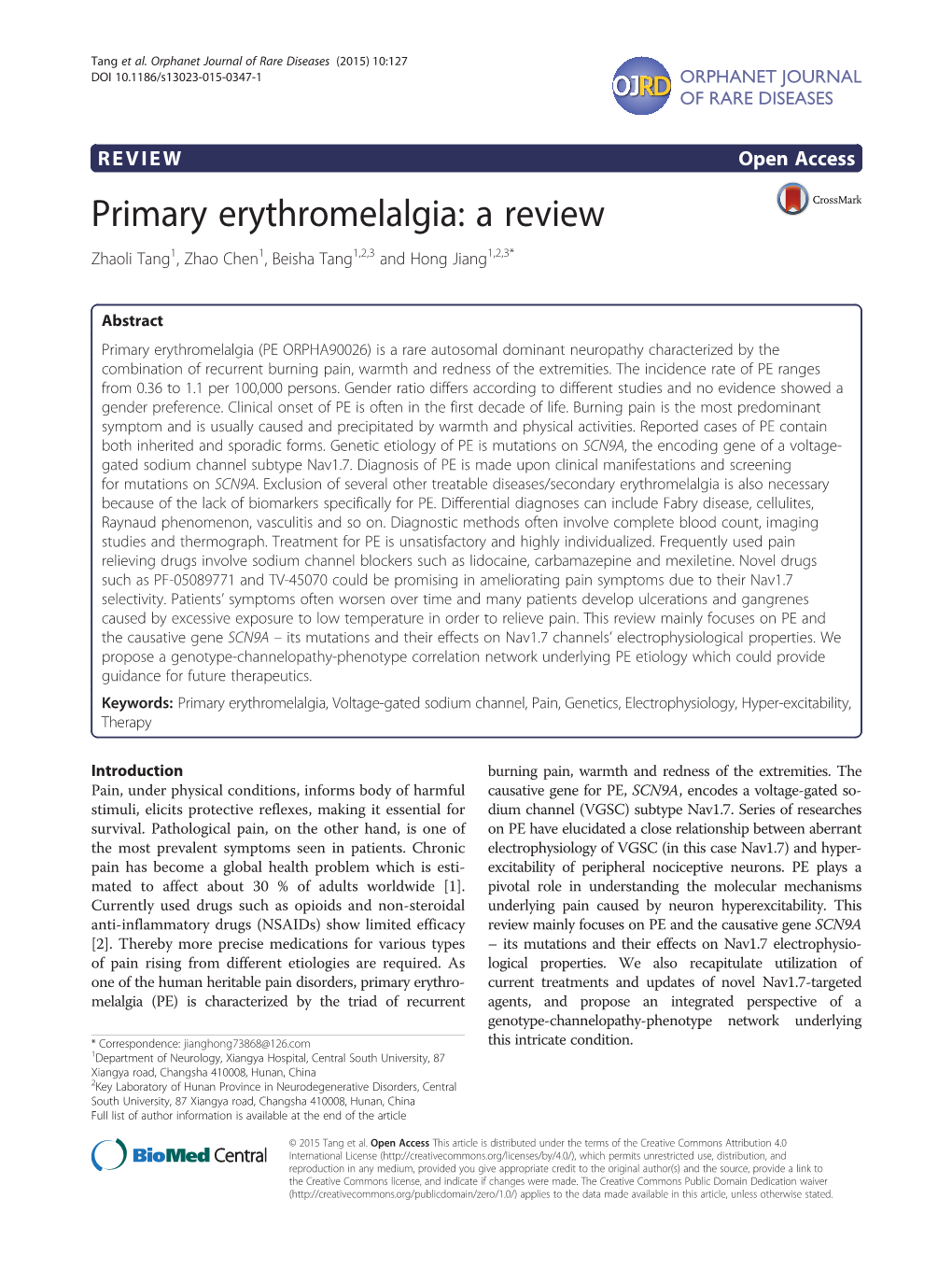 Primary Erythromelalgia: a Review Zhaoli Tang1, Zhao Chen1, Beisha Tang1,2,3 and Hong Jiang1,2,3*