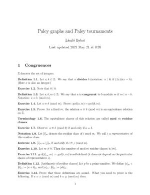 Paley Graphs and Paley Tournaments