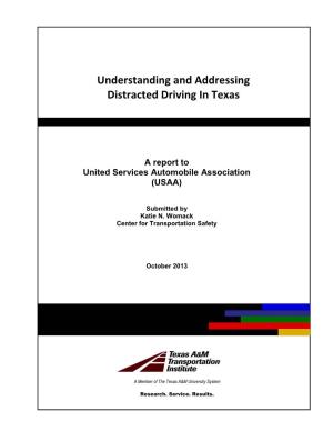 Understanding and Addressing Distracted Driving in Texas