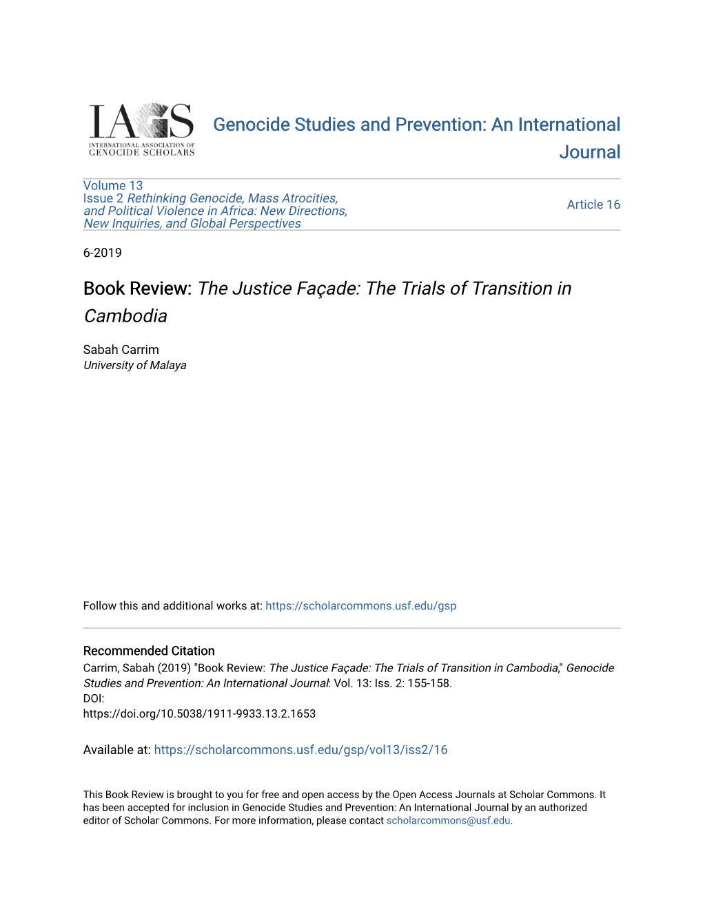 Book Review: the Justice Faã§Ade: the Trials of Transition in Cambodia