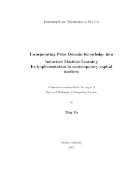 Incorporating Prior Domain Knowledge Into Inductive Machine Learning Its Implementation in Contemporary Capital Markets