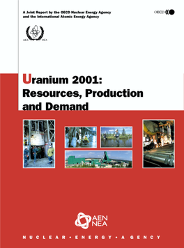 Uranium 2001: Resources, Production and Demand