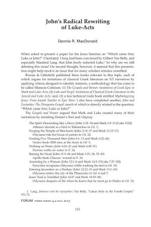 John's Radical Rewriting of Luke-Acts