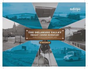 The Delaware Valley Freight Center Inventory: Taking Stock of a Vital Regional Asset