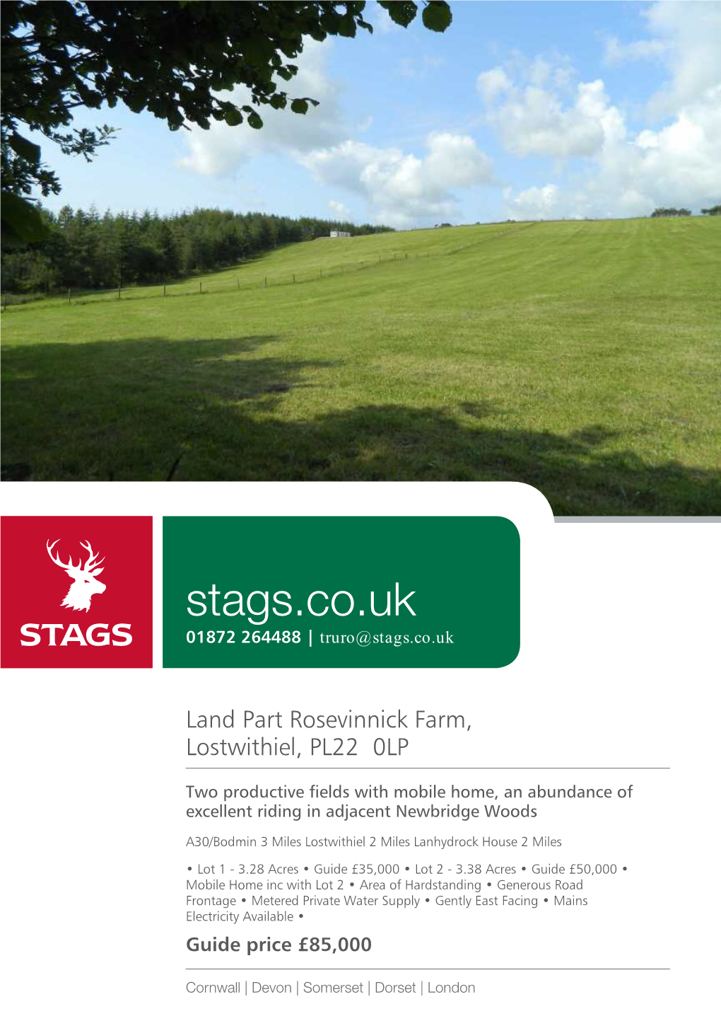 Stags.Co.Uk 01872 264488 | Truro@Stags.Co.Uk