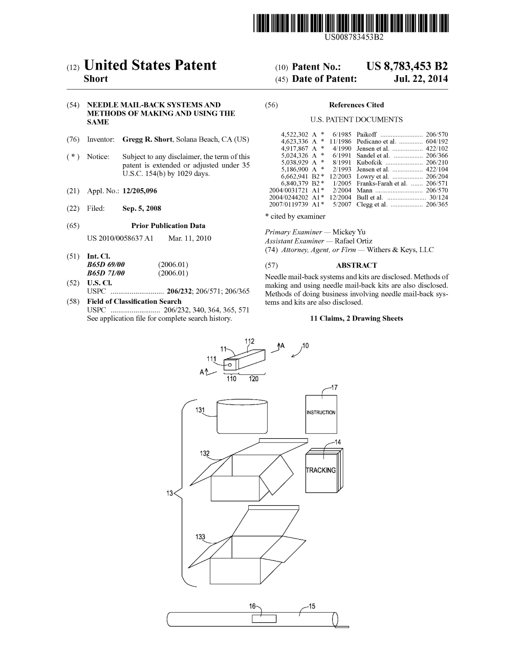 (12) United States Patent (10) Patent No.: US 8,783,453 B2 Short (45) Date of Patent: Jul