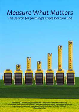 Measure What Matters the Search for Farming’S Triple Bottom Line