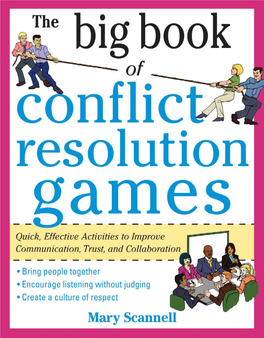 The Big Book of Conflict Resolution Games: Quick, Effective Activities