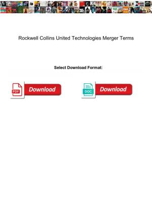 Rockwell Collins United Technologies Merger Terms
