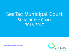 Seatac Municipal Court State of the Court 2016-2017