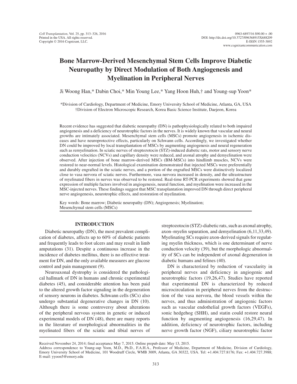 Bone Marrow-Derived Mesenchymal Stem Cells Improve Diabetic Neuropathy by Direct Modulation of Both Angiogenesis and Myelination in Peripheral Nerves