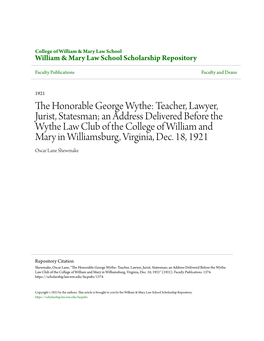 The Honorable George Wythe: Teacher, Lawyer, Jurist, Statesman