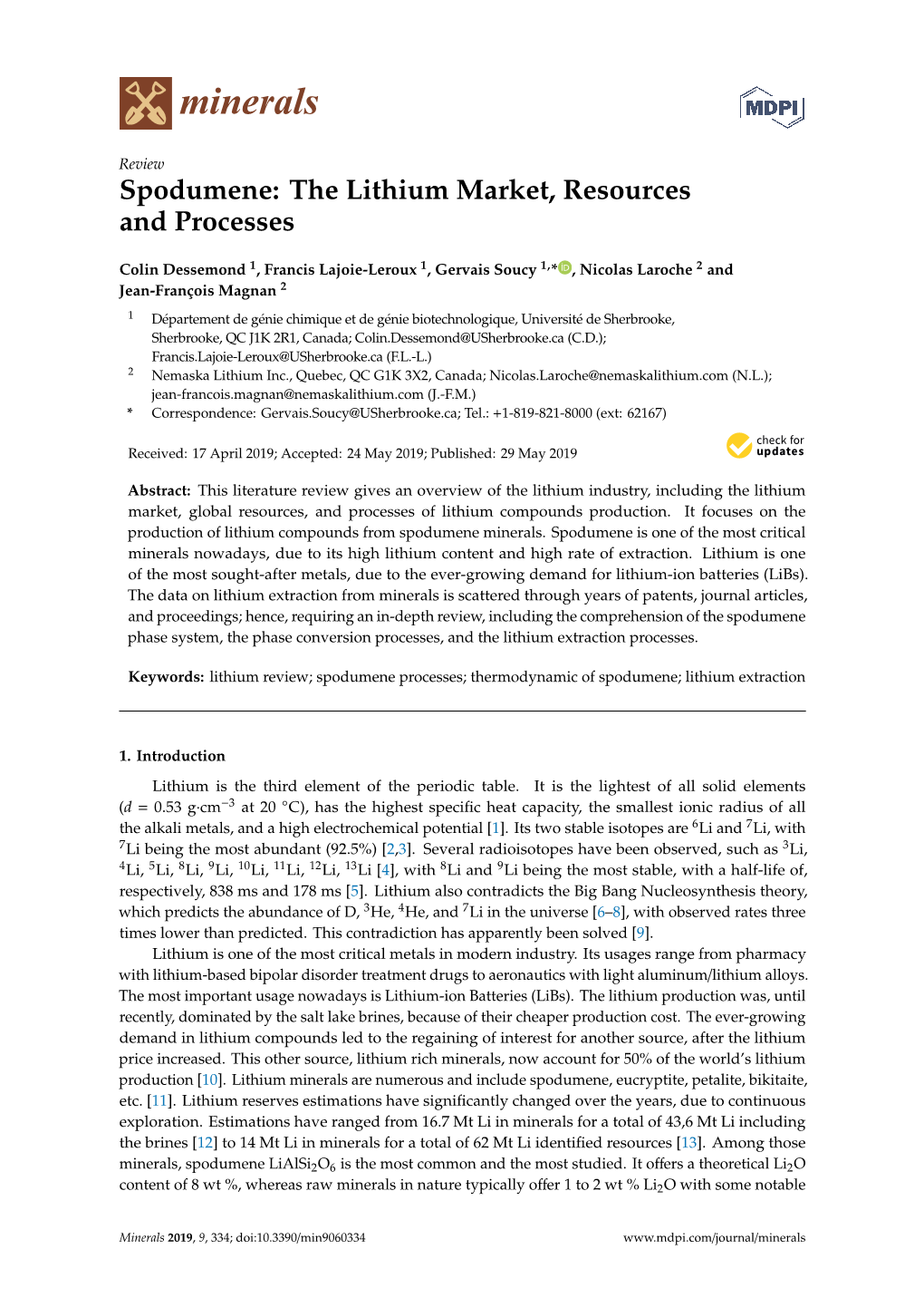 Spodumene: the Lithium Market, Resources and Processes