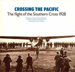 CROSSING the PACIFIC the Flight of the Southern Cross 1928