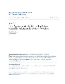 New Approaches to the Green Revolution: Successes, Failures and New Rice for Africa Maia S