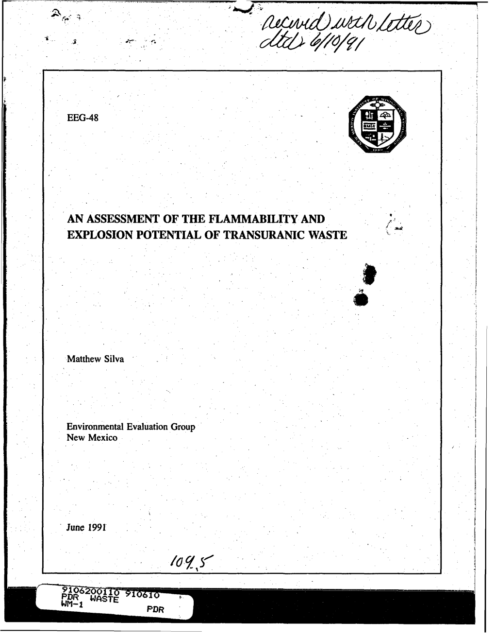 An Assessment of the Flammability and Explosion Potential of Transuranic Waste